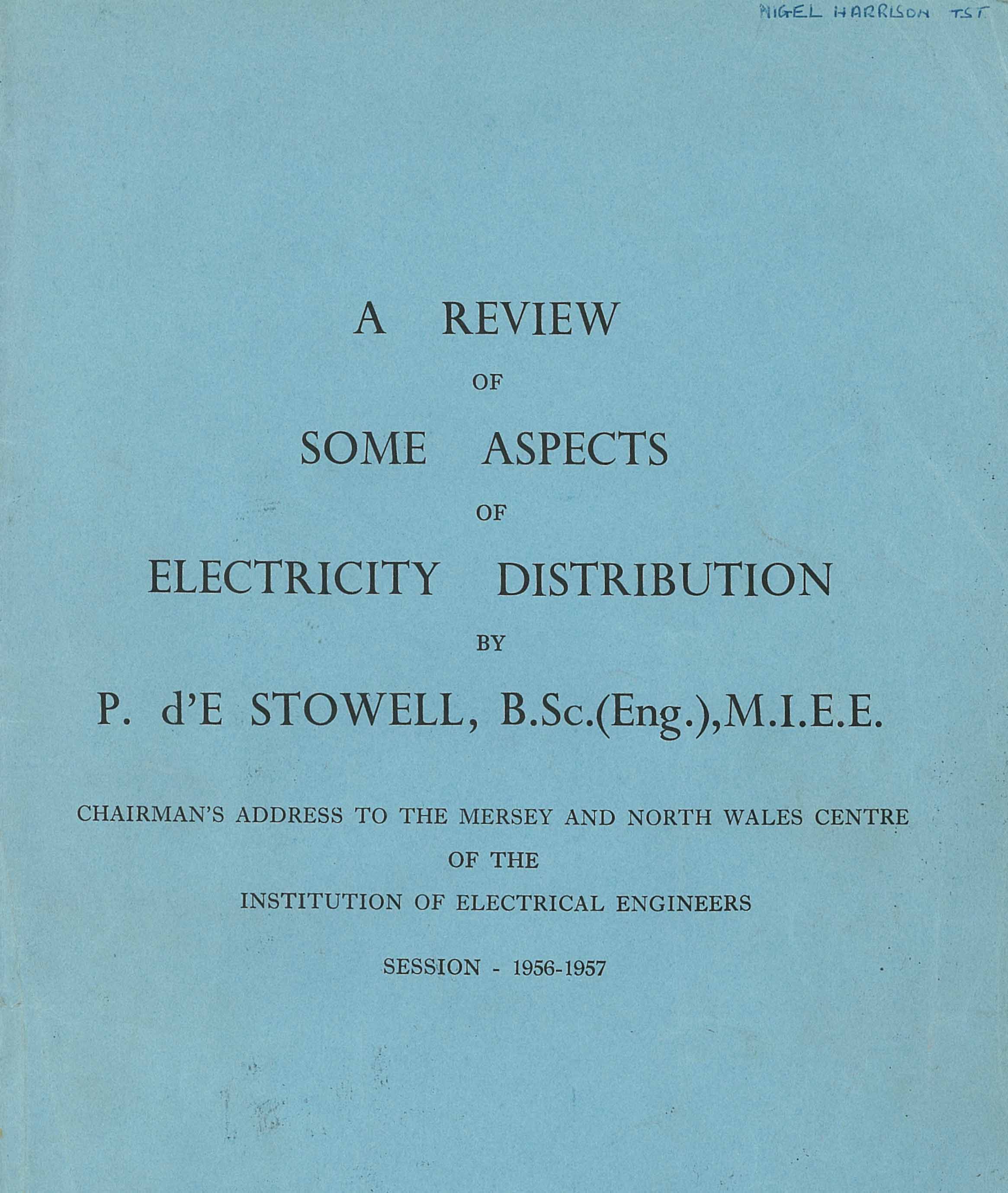 Early Electric Supply<br> by P dE Stowell 1955-56